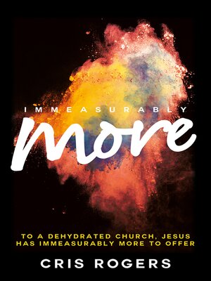 cover image of Immeasurably More